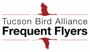 Tucson Bird Alliance Frequent Flyers